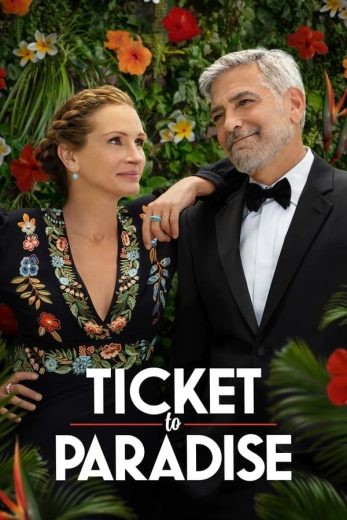 مشاهدة فيلم Ticket to Paradise 2022 مترجم