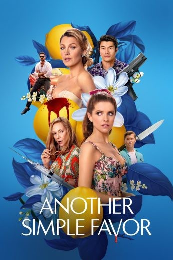مشاهدة فيلم Another Simple Favor 2025 مترجم مشاهدة فيلم Another Simple Favor 2025 مترجم