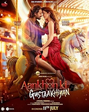 فيلم Aankhon ki Gustaakhiyan 2025 مترجم