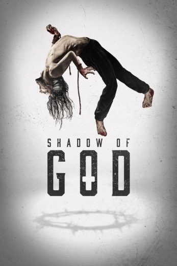 مشاهدة فيلم Shadow of God 2025 مترجم مشاهدة فيلم Shadow of God 2025 مترجم