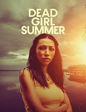 فيلم Dead Girl Summer 2025 مترجم اون لاين فيلم Dead Girl Summer 2025 مترجم اون لاين