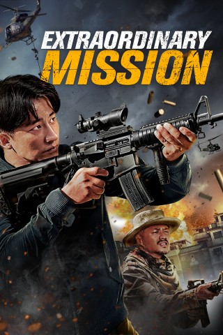 فيلم Extraordinary Mission 2017 مترجم