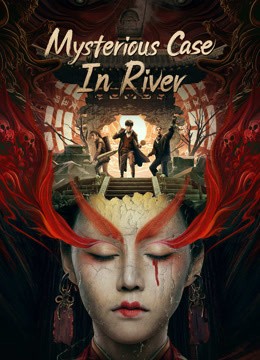  مشاهدة فيلم Mysterious Case In River 2023 مترجم