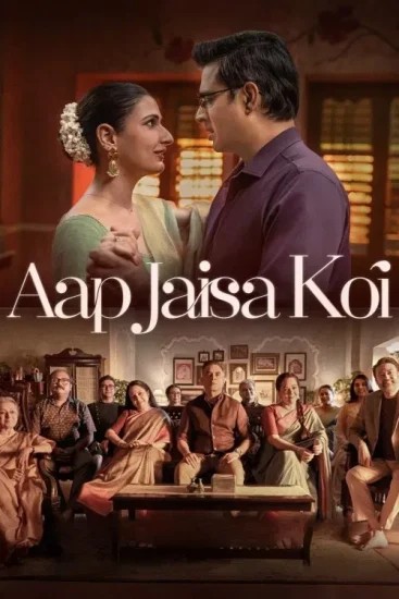 فيلم Aap Jaisa Koi 2025 مترجم فيلم Aap Jaisa Koi 2025 مترجم