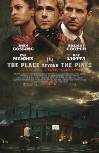  مشاهدة فيلم The Place Beyond the Pines 2012 مترجم