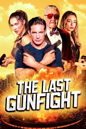 فيلم The Last Gunfight 2025 مترجم فيلم The Last Gunfight 2025 مترجم