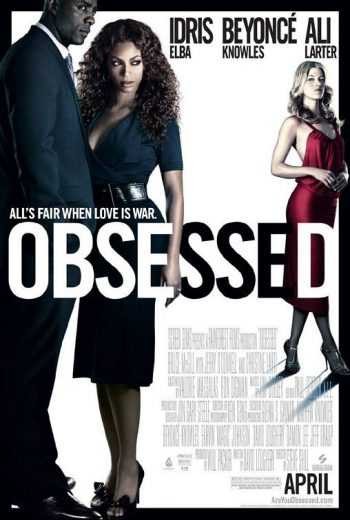  مشاهدة فيلم Obsessed 2009 مترجم