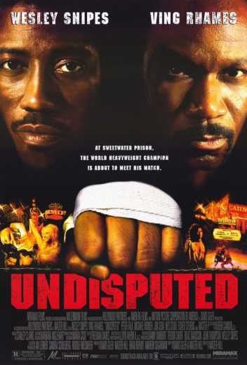  مشاهدة فيلم Undisputed 2002 مترجم