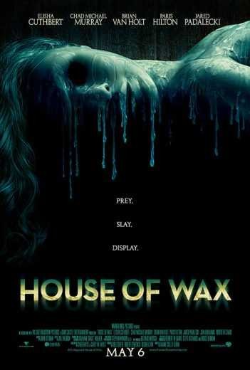  مشاهدة فيلم House of Wax 2005 مترجم