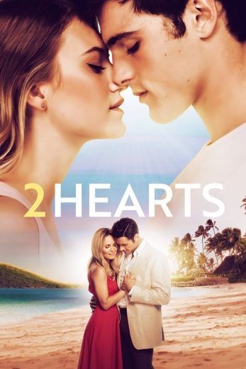  مشاهدة فيلم 2 Hearts 2020 مترجم