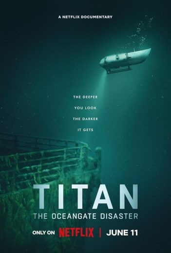 مشاهدة فيلم Titan: The OceanGate Disaster مترجم مشاهدة فيلم Titan: The OceanGate Disaster مترجم
