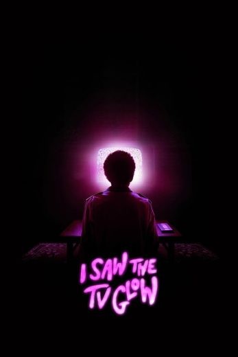 مشاهدة فيلم I Saw the TV Glow 2024 مترجم