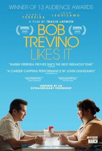 مشاهدة فيلم Bob Trevino Likes It مترجم مشاهدة فيلم Bob Trevino Likes It مترجم