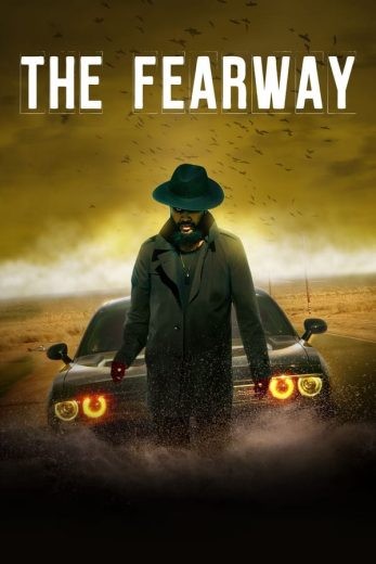  مشاهدة فيلم The Fearway 2023 مترجم