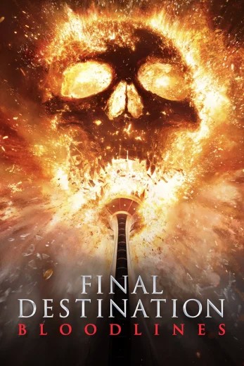 مشاهدة فيلم Final Destination: Bloodlines 2025 مترجم مشاهدة فيلم Final Destination: Bloodlines 2025 مترجم