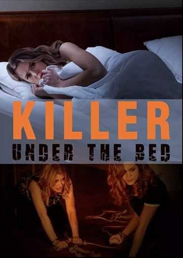  مشاهدة فيلم Killer Under the Bed 2018 مترجم