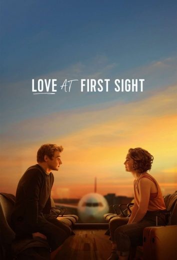  مشاهدة فيلم Love at First Sight 2023 مترجم