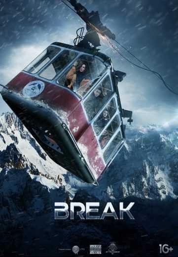  مشاهدة فيلم Break 2019 مترجم