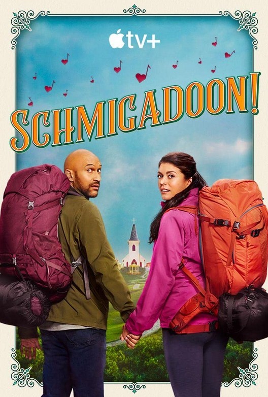 Schmigadoon! Schmigadoon!