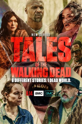 مشاهدة مسلسل Tales of the Walking Dead مترجم