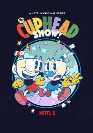 مشاهدة انمي The Cuphead Show مترجم - مغامرات كاب هيد - الموسم 2 - الحلقة 1 مشاهدة انمي The Cuphead Show مترجم - مغامرات كاب هيد - الموسم 2 - الحلقة 1